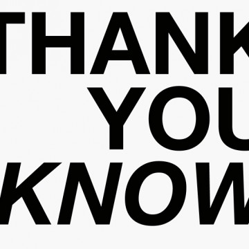 Thank You I Know print