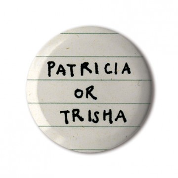 Patricia or Trisha
