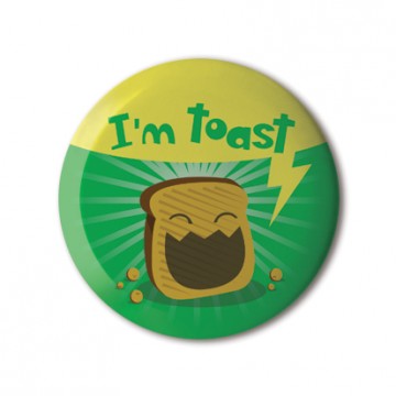 I'm Toast