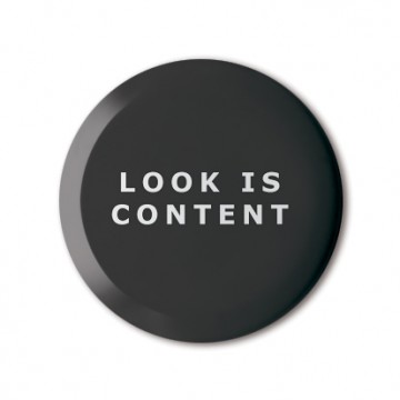 Look Is Content