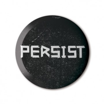 Persist